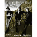 Bless the Broken Road - by Rascal Flatts