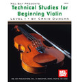 Duncan: Technical Studies For Beginning Violin