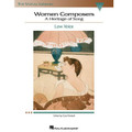 Women Composers - A Heritage of Song - Low Voice