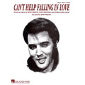 Can't Help Falling In Love - by Elvis Presley