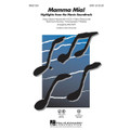 Mamma Mia! (Choral Highlights) - SATB