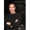 Love Of My Life: By Jim Brickman