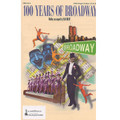 100 Years of Broadway (Medley) (Singer's Edition) - SATB