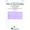 Time to Say Goodbye (Con Te Partiro) (SATB)