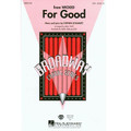 For Good (from Wicked) (SSA)