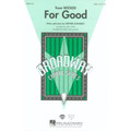 For Good (from Wicked) - SAB