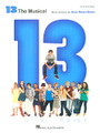 13: The Musical