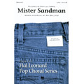 Mister Sandman (SATB)