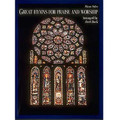 Great Hymns For Praise And Worship