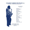 Charlie Parker For Piano (Book 3)