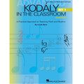 Kodaly in the Classroom - Advanced Set I