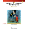 Gilbert & Sullivan for Singers - Mezzo-Soprano