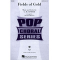 Fields Of Gold (SATB)