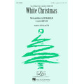 White Christmas (from the Motion Picture Holiday Inn) - SATB