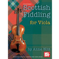 Scottish Fiddling for Viola by Anne Witt