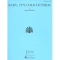 Baby, It's Cold Outside - By Frank Loesser