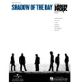 Shadow of the Day by Linkin Park. For Piano/Vocal/Guitar. Piano Vocal. 8 pages. Published by Hal Leonard.