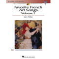 Favorite French Art Songs - Volume 2 - Low Voice