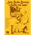 Jazz, Blues, Boogie & Swing for Piano