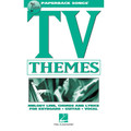 TV Themes (Paperback Songs)