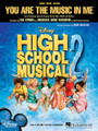 You Are the Music in Me (from High School Musical 2)