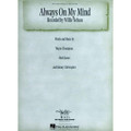 Always On My Mind - by Willie Nelson