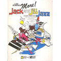 More Jack & Jill Jazz