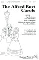 The Alfred Burt Carols - Set 3 (SAB)