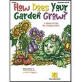 How Does Your Garden Grow? - Teacher's Edition