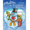 Melton: The Warm-Hearted Snowman - Teacher's Edition