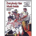 Everybody Has Music Inside - Featuring Songs of Greg & Steve - Teacher's Edition