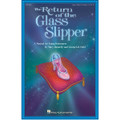 The Return of the Glass Slipper - Singer 5 Pak