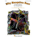 Why Mosquitos Buzz - Teacher's Edition