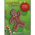 A Gingerbread Christmas (Holiday Musical) - Teacher's Edition