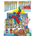 Mighty Minds! - Teacher's Edition