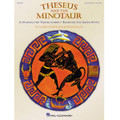 Theseus and the Minotaur - Teacher's Edition