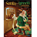 Santa Goes Green - Teacher's Edition