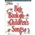 E-Z Play Today #239 - The Big Book of Children's Songs