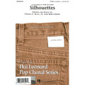 Silhouettes (TTBB) arr. by Ed Lojeski