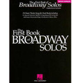 The First Book Of Broadway Solos (Mezzo-Soprano)