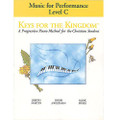 Keys for the Kingdom Music for Performance (Level C)