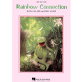 Rainbow Connection: By Paul Williams/Kenny Ascher