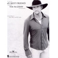 My Best Friend: By Tim McGraw