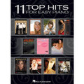 11 Top Hits For Easy Piano (2008 Edition)