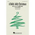 A Holly Jolly Christmas (SSAA)