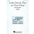 Little David, Play On Your Harp