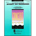 Seventy-Six Trombones (Grade 4)