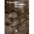 Travelin' Soldier: By Dixie Chicks