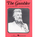 The Gambler: By Kenny Rogers