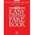 The Easy Christmas Fake Book - 2nd Edition